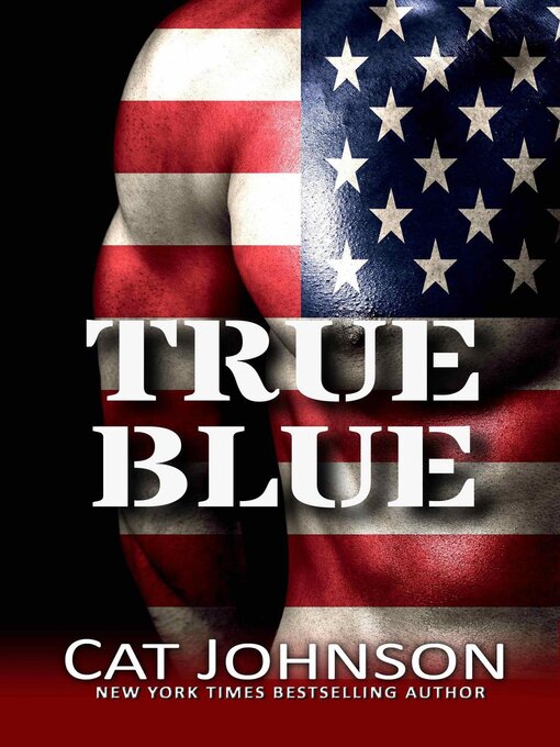 Title details for True Blue by Cat Johnson - Available